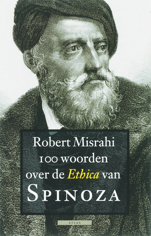 100 Woorden Over De Ethiek Van Spinoza