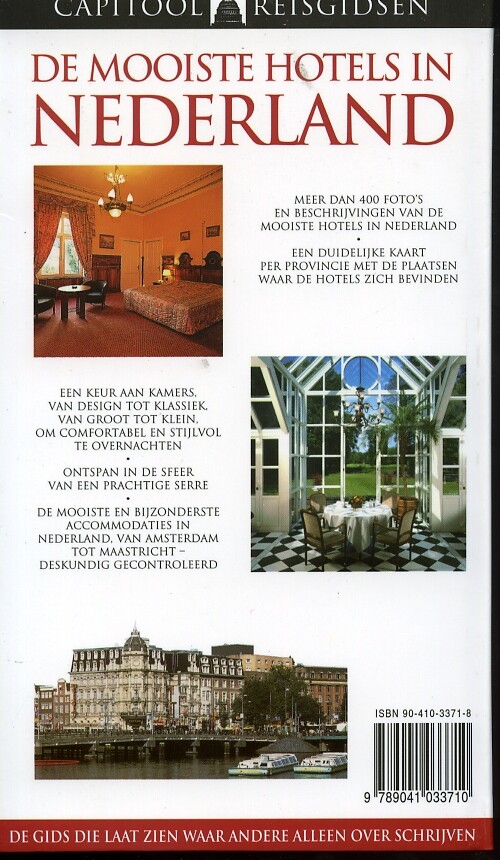 De mooiste hotels in Nederland / Capitool achterkant