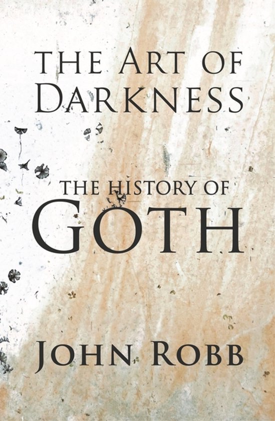 John Robb The Art Of Darkness