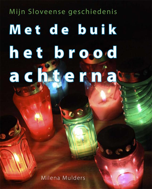 Met de buik het brood achterna