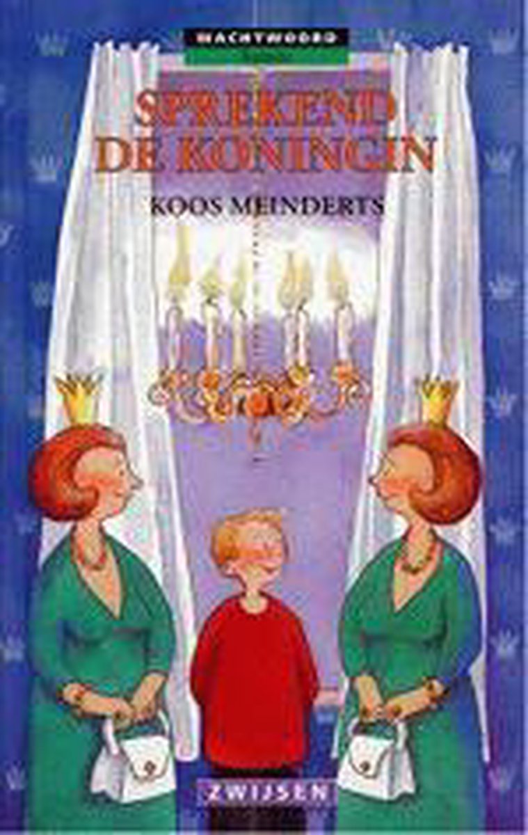 K. Meinderts Sprekend De Koningin! / Wachtwoord Humor