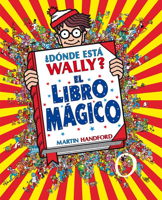 ¿Donde esta Wally? El libro magico / Where's Wally? The Wonder Book