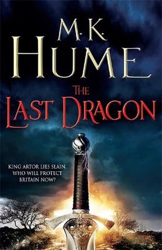 M. K. Hume Last Dragon