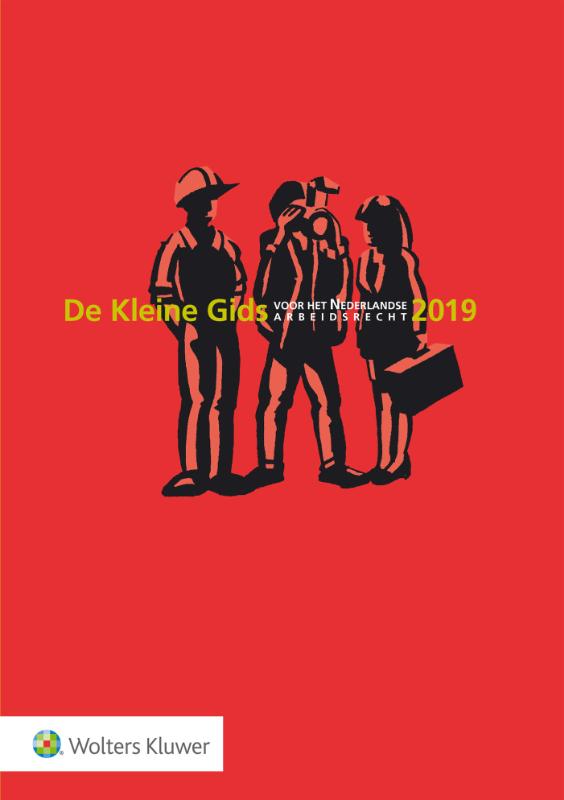boekenbalie_9789013151909_cover De Kleine Gids voor het Nederlandse Arbeidsrecht 2019