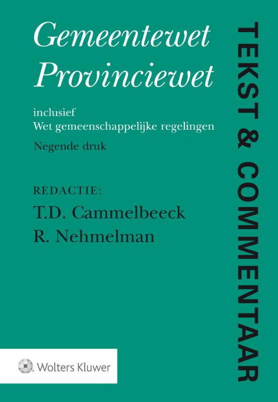 Gemeentewet Provinciewet / Tekst & Commentaar