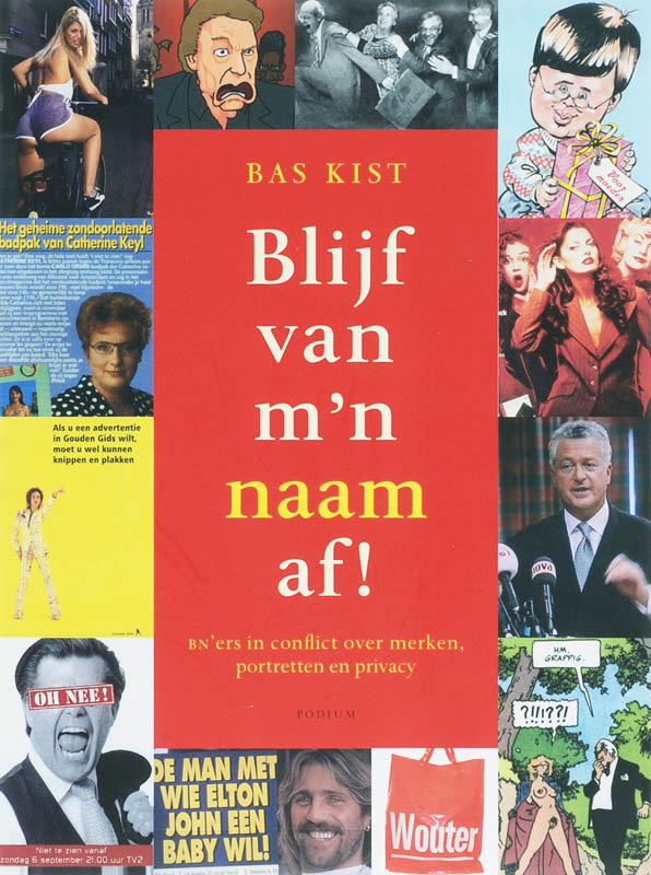 Blijf van m'n naam af!