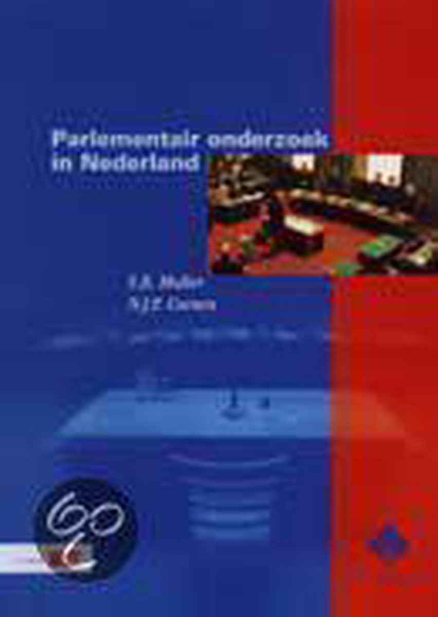Parlementair Onderzoek In Nederland