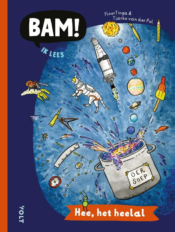 Hee, het heelal / BAM! Ik lees