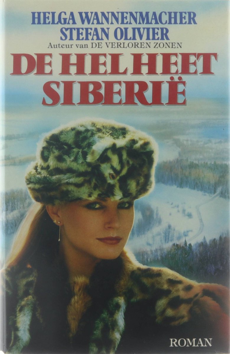 De Hel heet Siberië