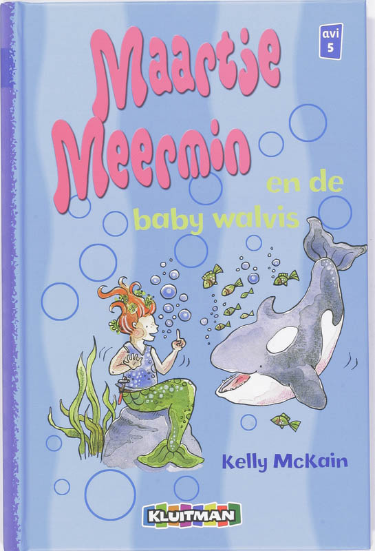 K. MacKain Maartje Meermin En De Baby Walvis / Klavertje Drie-serie