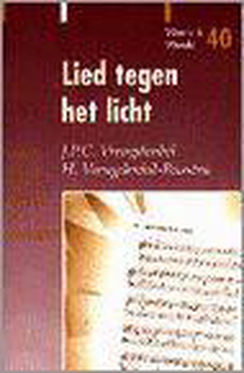 Lied tegen het licht / Woord & wereld / 40
