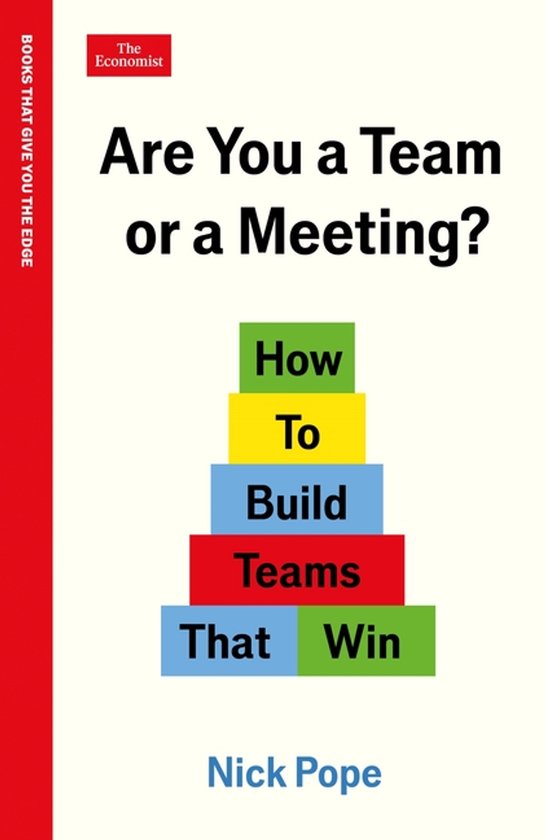 Economist Edge- Are You a Team or a Meeting?