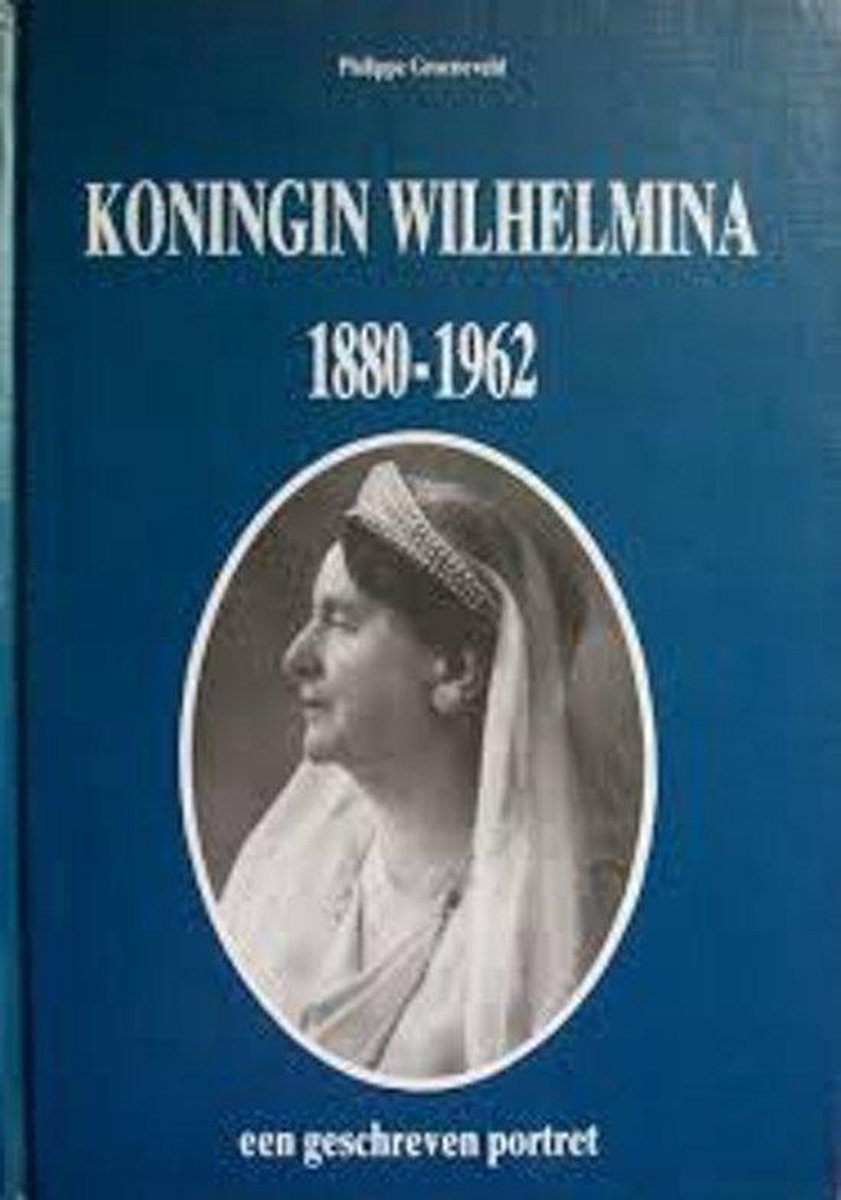 boekenbalie_9789028847453_cover Koningin Wilhelmina 1880-1962