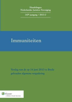 Immuniteiten / Handelingen Nederlandse Juristen-Vereniging / 2013-II
