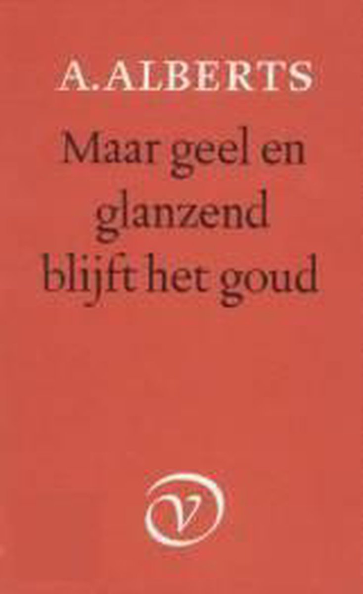 boekenbalie_9789028205413_cover Maar geel en glanzend blijft het goud