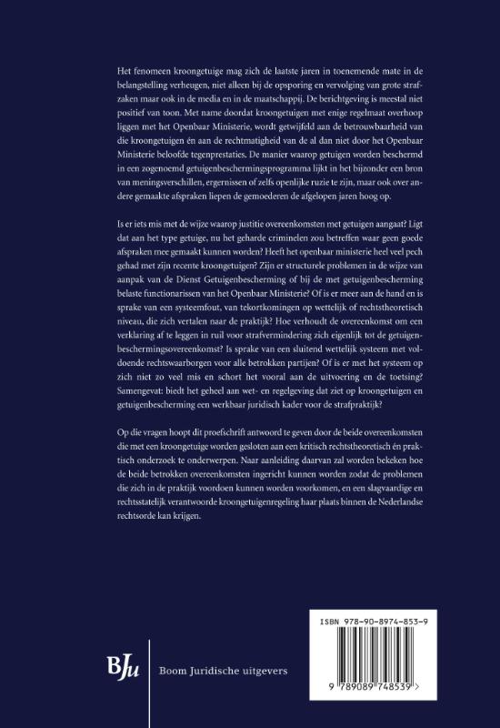 De kroongetuige in het Nederlandse strafproces / Overige publicaties achterkant