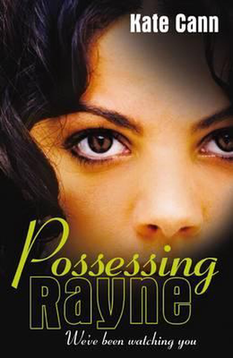 Possessing Rayne