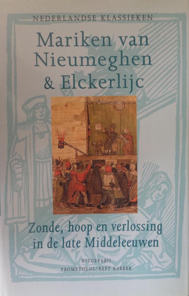 Mariken Van Nieumeghen & Elckerlijc / Nederlandse Klassieken / 13