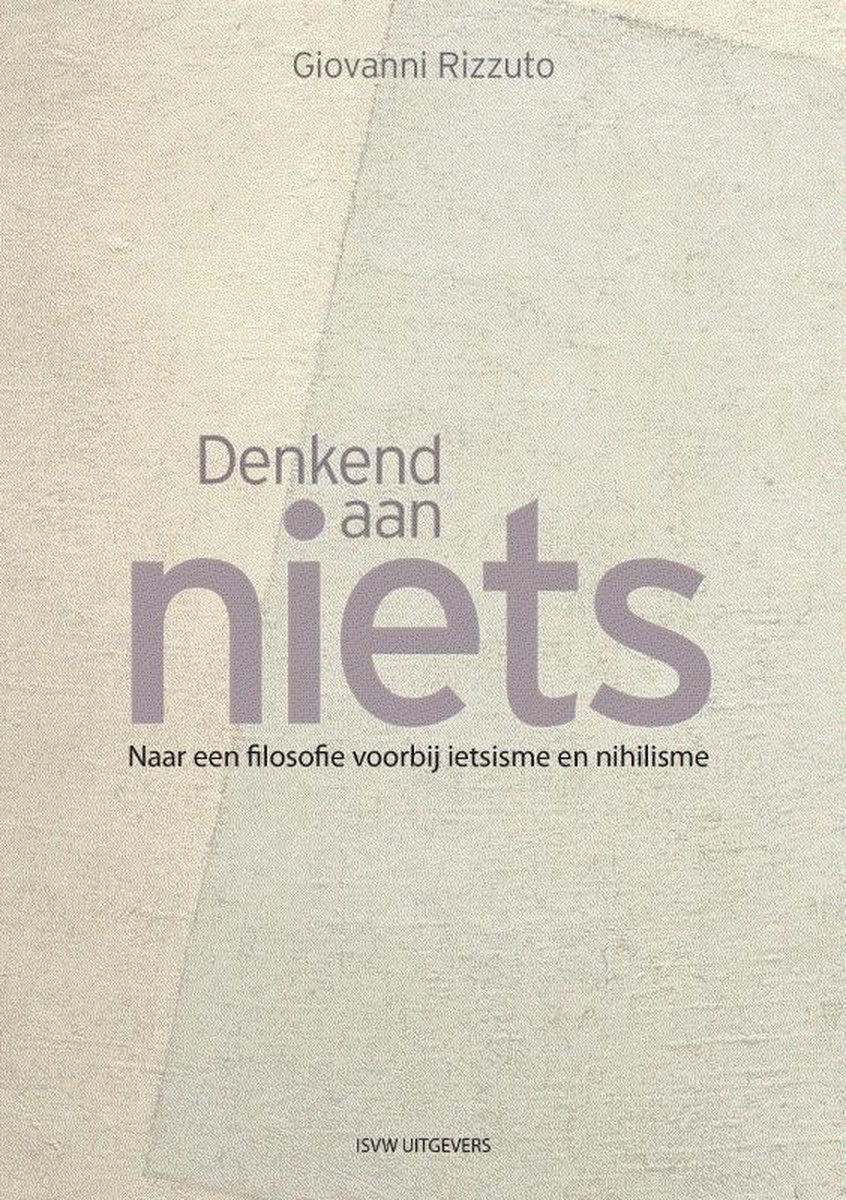 Giovanni Rizzuto Denkend Aan Niets