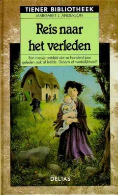 Reis naar het verleden / Tiener bibliotheek