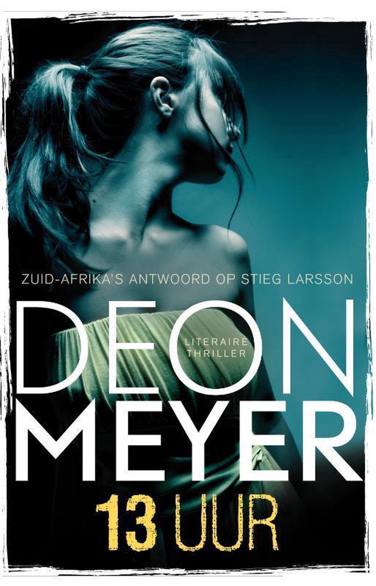 Deon Meyer 13 Uur / Bennie Griessel / 2 thumbnail