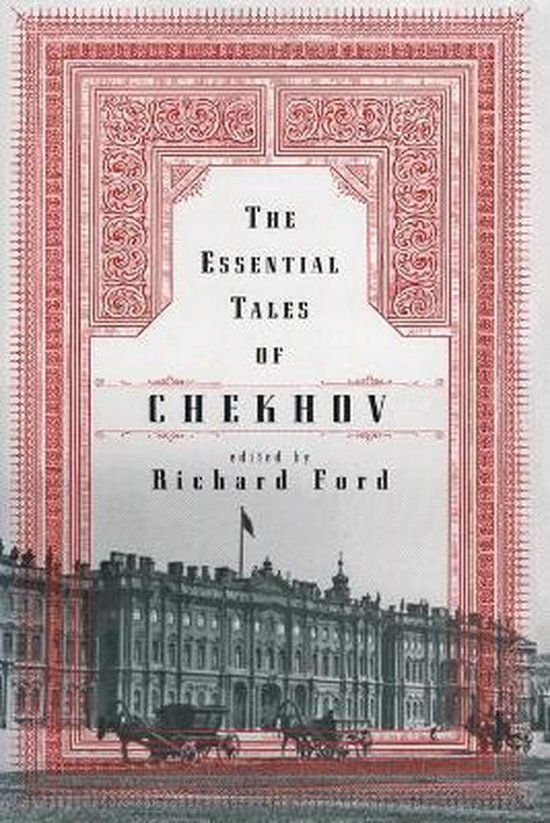 The Essential Tales of Chekhov