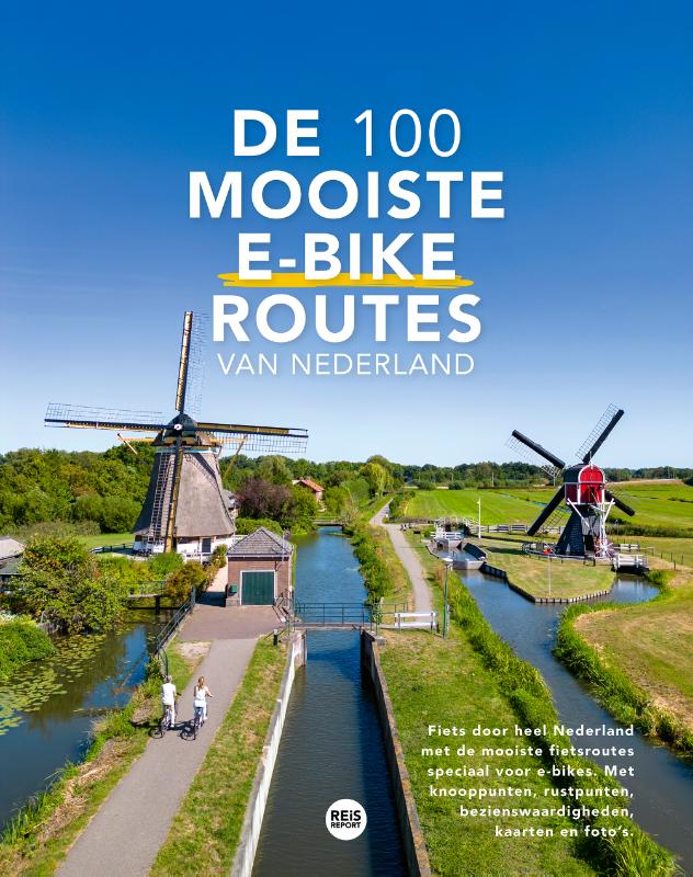 boekenbalie_9789083241258_cover De 100 mooiste e-bike routes van Nederland