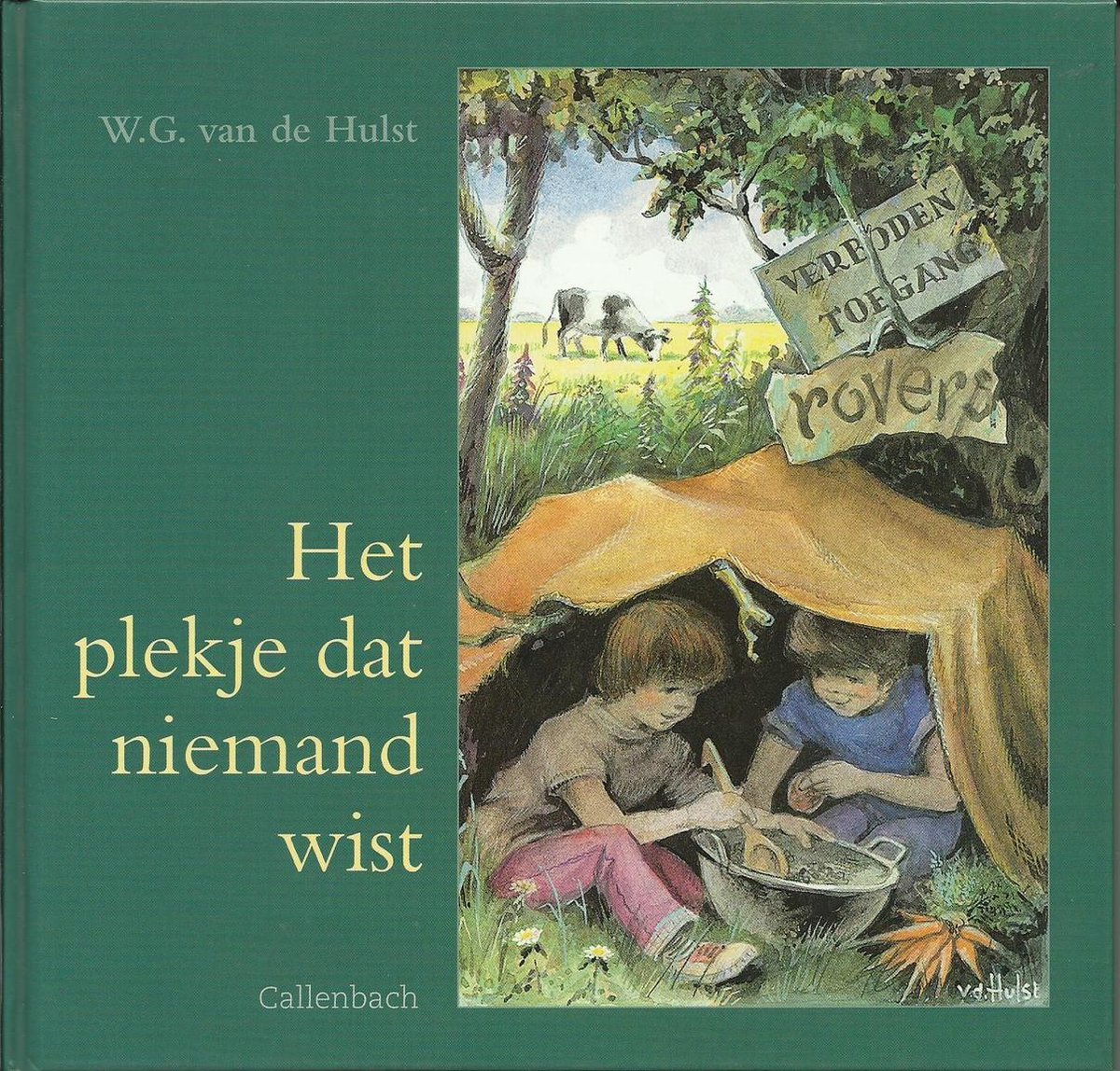 boekenbalie_9789026642463_cover Het plekje dat niemand wist / Voor onze kleinen