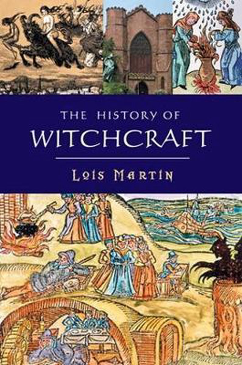 The History Of Witchcraft