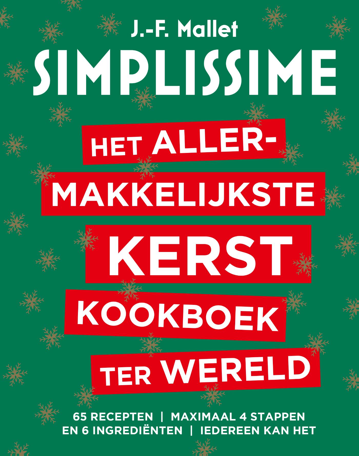 boekenbalie_9789021574462_cover Het allermakkelijkste Kerstkookboek ter wereld / Simplissime