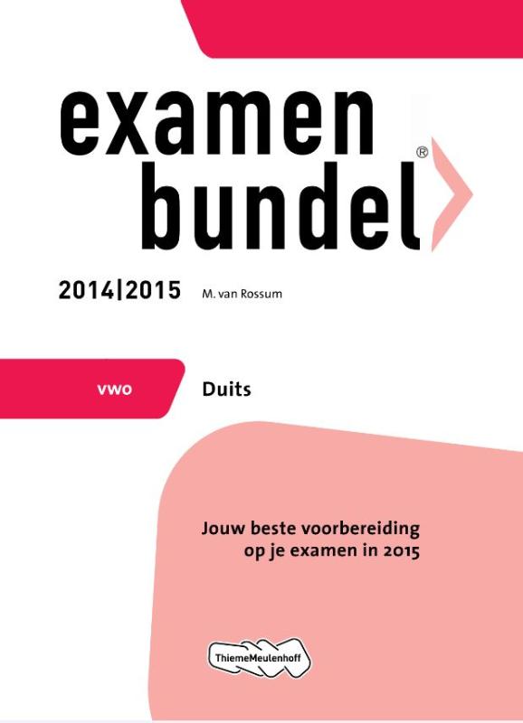 Duits / Vwo 2014/2015 / Examenbundel