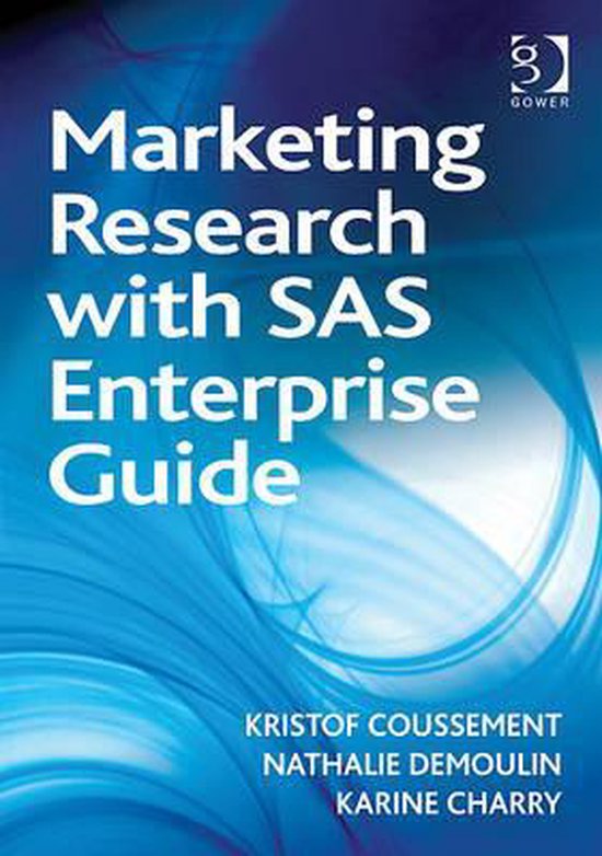 Marketing Research With Sas Enterprise Guide