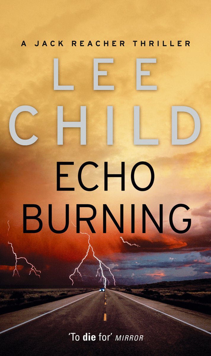 Echo burning / Jack Reacher / 5