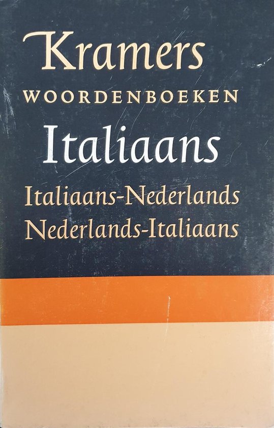 Italiaans-Nederlands/Nederlands-Italiaans woordenboek Dizionario Italiano-Olandese/Olandese-Italiano / Kramers' woordenboeken