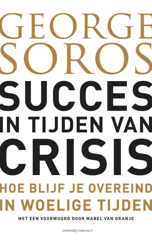 Succes in tijden van crisis