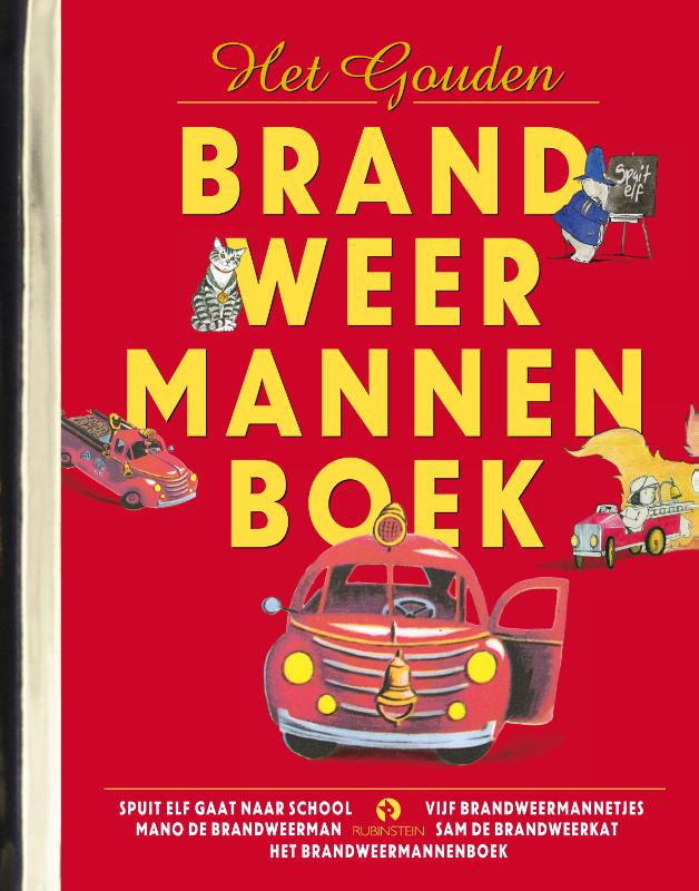 boekenbalie_9789047623649_cover Het Gouden Brandweermannenboek / Gouden Voorleesboeken