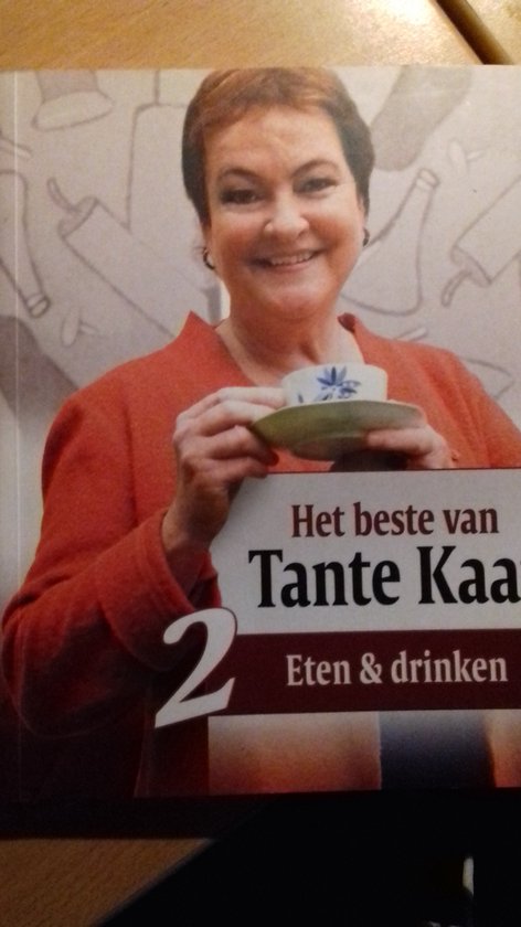 Het beste van Tante Kaat 2 - Eten & drinken