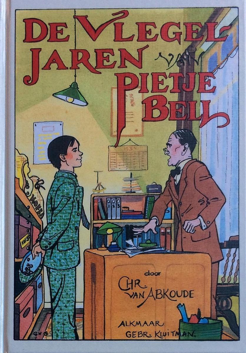 C. van Abkoude De Vlegeljaren Van Pietje Bell / Pietje Bell Serie