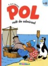Pol / 20 pol redt de admiraal / Pol