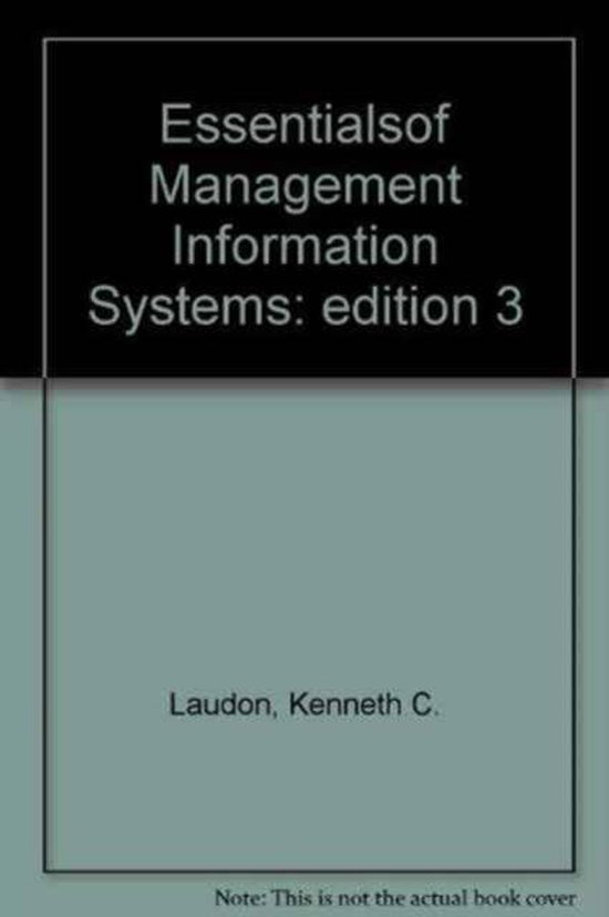 Essentials of Management Information Systems