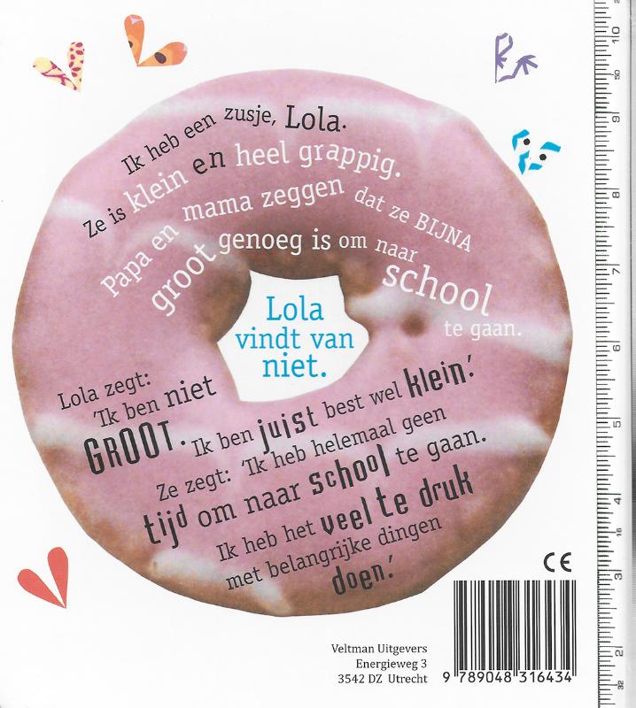 Ik ben echt veel te klein voor school / Charlie en Lola Ik ben echt veel te klein voor school / Charlie en Lola achterkant