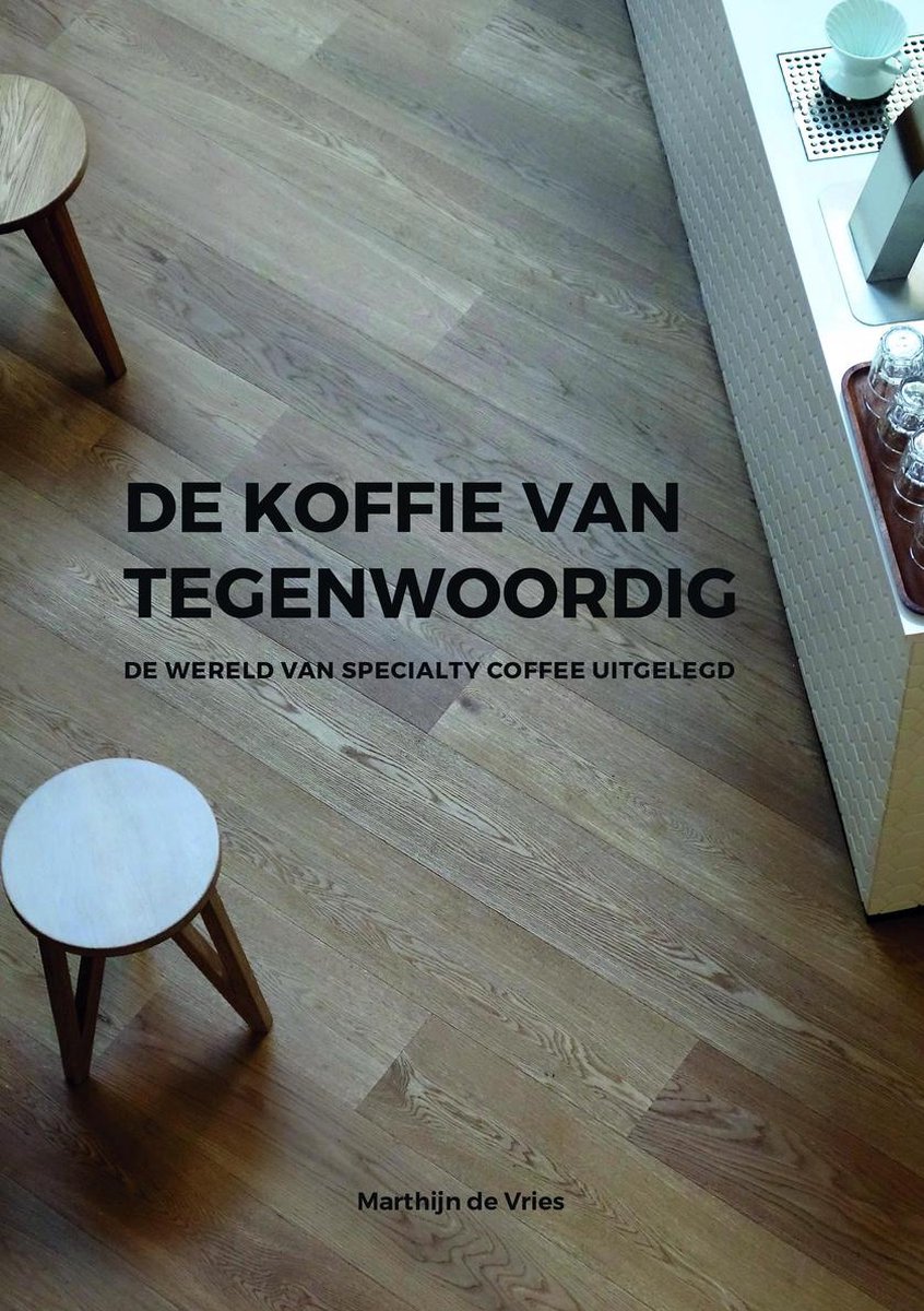 De Koffie van Tegenwoordig