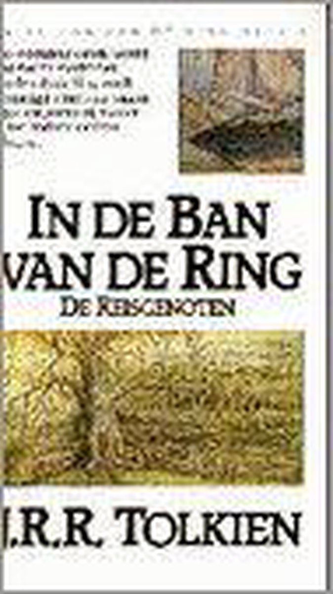 In de ban van de Ring, deel 1: De Reisgenoten