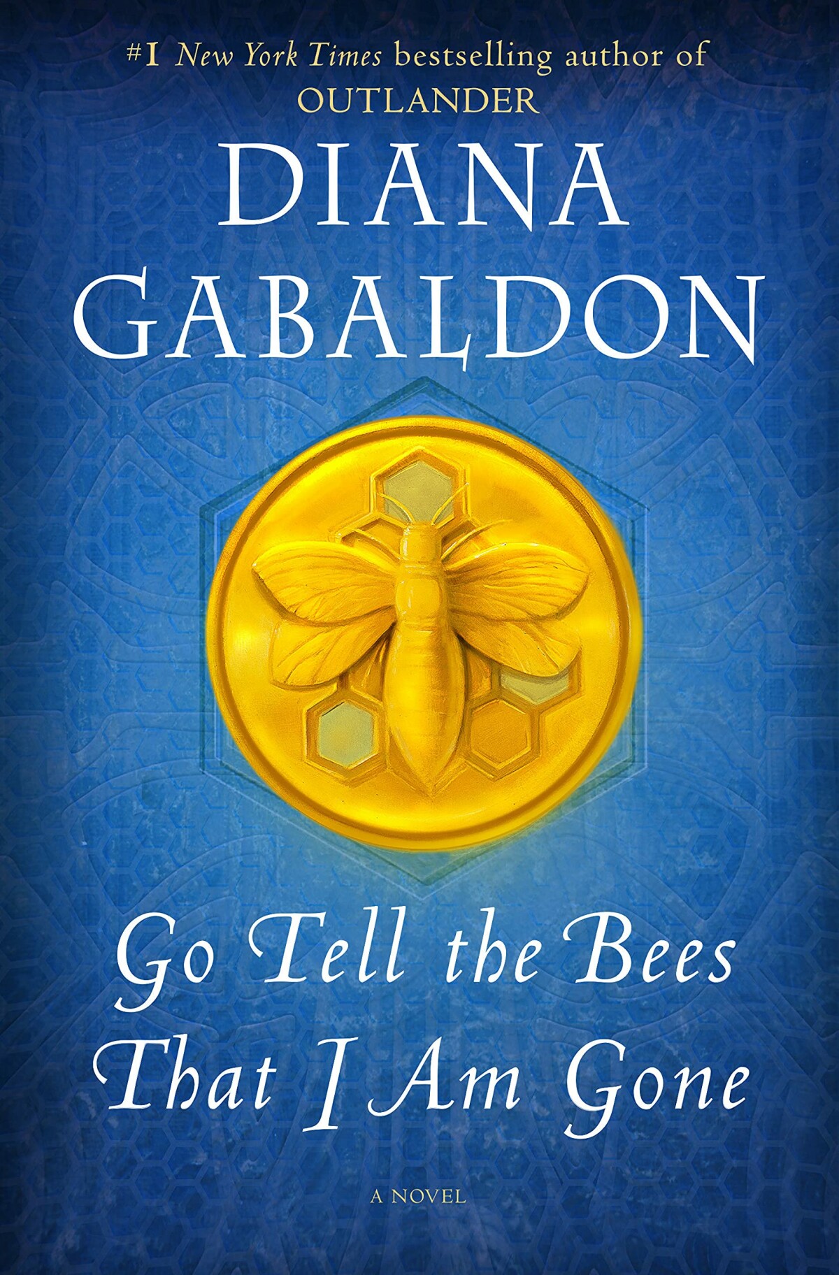 Go Tell the Bees That I Am Gone / The outlander saga / 9