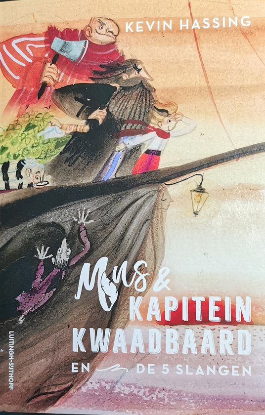 Mus en kapitein Kwaadbaard 1 - Mus en kapitein Kwaadbaard en De 5 slangen (Special SJJ)