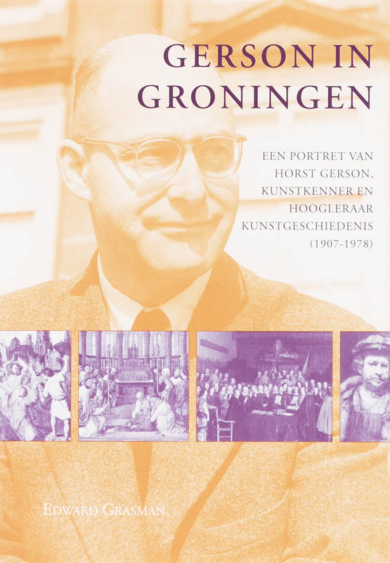 Gerson in Groningen / Studies over de Geschiedenis van de Groningse Universiteit / 2