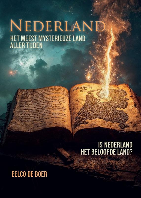 Eelco de Boer Nederland, Het Meest Mysterieuze Land Aller Tijden