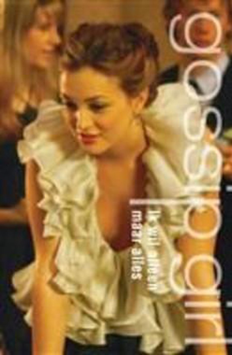 boekenbalie_8711851880391_cover Gossip Girl Ik wil alleen maar alles