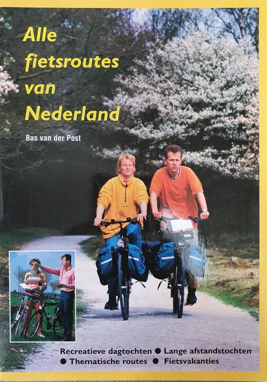 ALLE FIETSROUTES VAN NEDERLAND