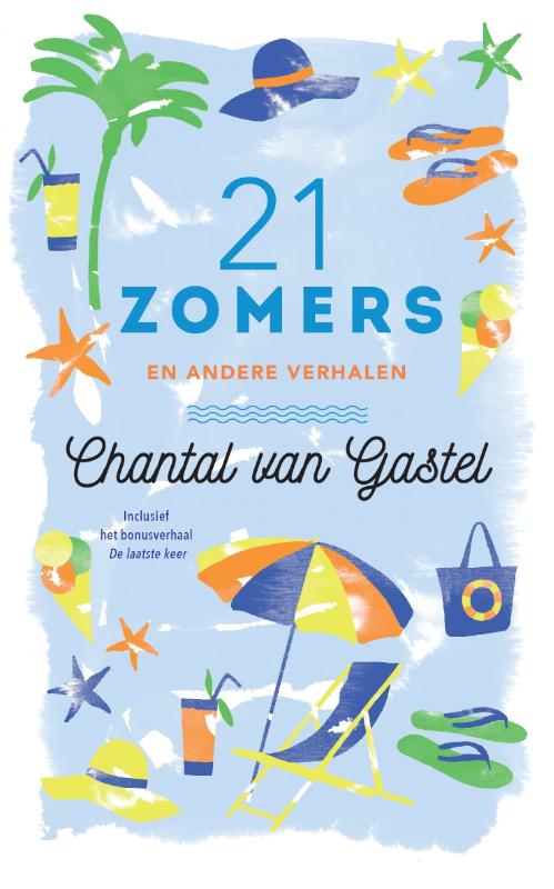 Chantal van Gastel 21 Zomers thumbnail